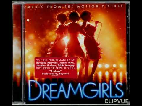 18. HARD TO SAY GOODBYE -  BEYONCĖ KNOWLES , ANIKA NONI , SHARON LEAL  THE MOTION PICTURE DREAMGIRLS