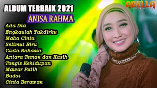Download lagu FUll Album Anisa Rahma 2021 Badai... mp3