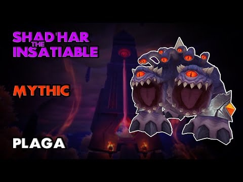 Plaga vs Shad'har the Insatiable Mythic | Enhancement PoV