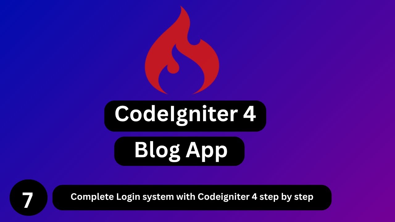 #7 Complete CodeIgniter 4 Login System | Custom User Authentication Tutorial (Step-by-Step)