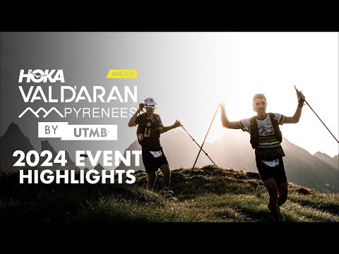 HOKA Val d'Aran by UTMB | 2024 Event Highlights