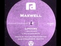 Maxwell - Lifetime (Shelter Vocal)