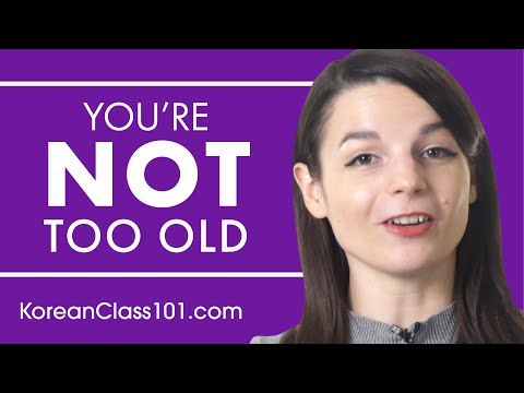 Why You’re Never Too Old to Learn Korean