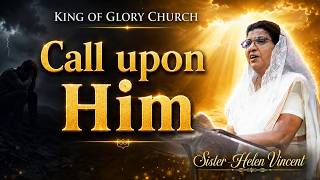 23 Aug 2026 | 4th Service | Sis. Helen Vincent | Call upon Him | KOG Singapore