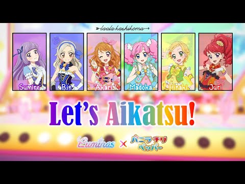 Aikatsu! Let's Aikatsu! Ruka・Mona・Miki from AIKATSU☆STARS!
