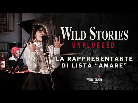 Wild Stories #Unplugged feat La Rappresentante Di Lista | "Amare"