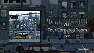 War ~ &quot;Four Cornered Room&quot; 1972 HQ