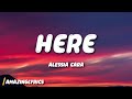 Alessia Cara Here Lyrics