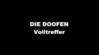 Die Doofen - Volltreffer
