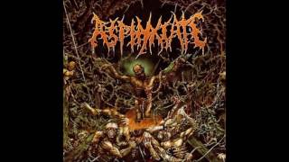 Asphyxiate - Anatomy of Perfect Bestiality (Full Album)