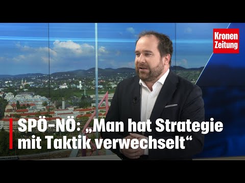 SPÖ-NÖ: „Man hat Strategie mit Taktik verwechselt“ | krone.tv NACHGEFRAGT