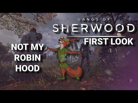 Gangs of Sherwood is it, but not for me | First Look