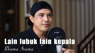 Download lagu LAIN LUBUK LAIN KEPALA - RHOMA IRAMA (NURDIN YASENG COVER) mp3