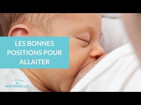 Les bonnes positions pour allaiter - La Maison des Maternelles #LMDM