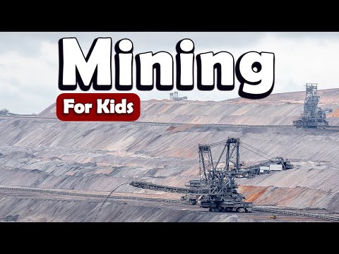 Learn Mining for Kids | Learn About Science for Kids