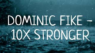 dominic fike -10X stronger but it’s the most wholesome beat ever(the most underrated song of 2020)