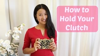 How to Hold Your Clutch in 5 Stylish Ways