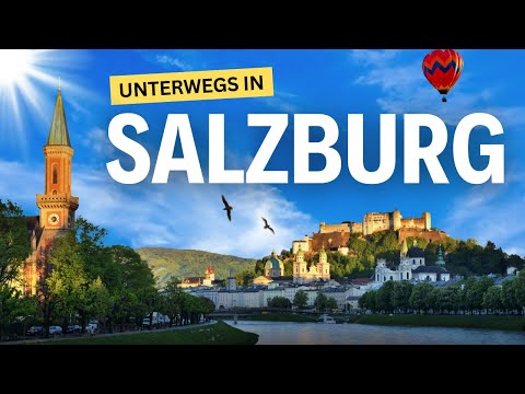 SALZBURG Sehenswürdigkeiten – Ein perfekter Städtetrip!