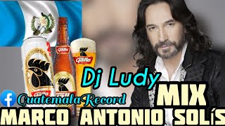 Marco Antonio Solis Bolito Mix  - Dj Ludy (GuatemalaRecord) 502 Jalapa
