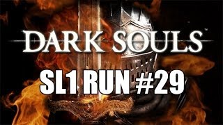 Dark Souls SL1 Run Ep. 29 - Dance Dance Channeler