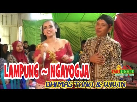 "LAMPUNG ~ NGAYOGJA" [] Dhimas Tono & Wiwin