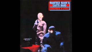 Manfred Mann&#39;s Earth Band - Somewhere in Africa