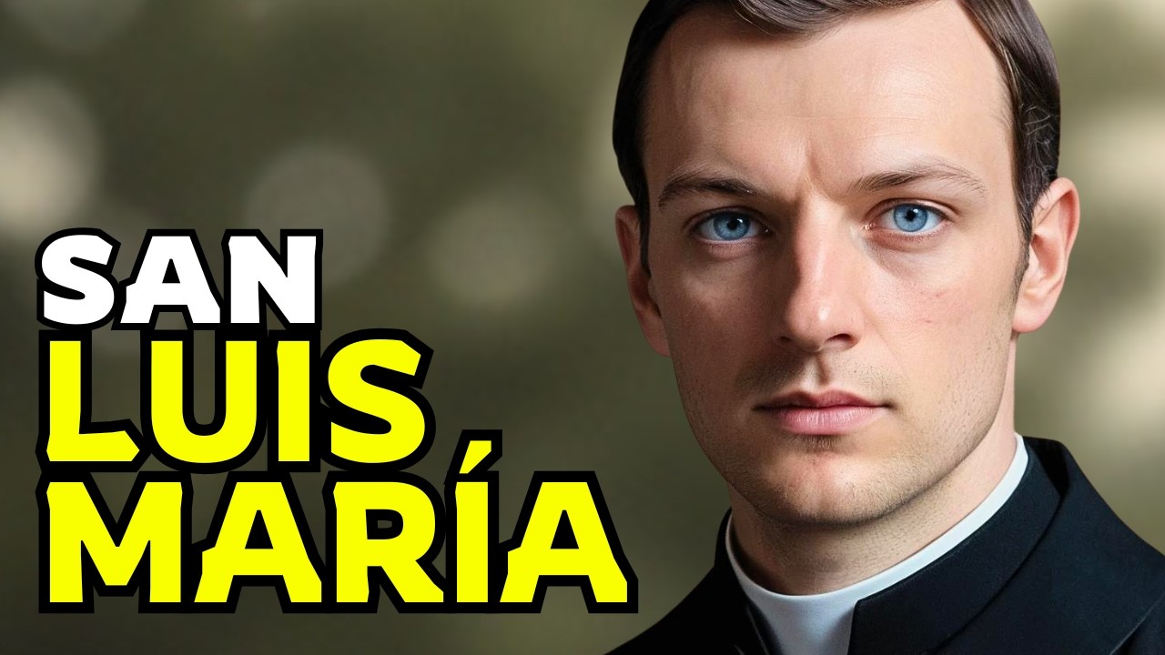 San Luis María: El SANTO que TRANSFORMÓ la FE de GENERACIONES COMPLETAS