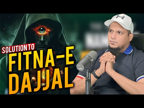 The Ultimate Solution to Surviving Fitna e Dajjal || Muhammad Ali