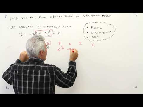 1-2 Convert from Vertex Form to Standard Form