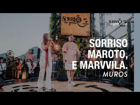 Muros - Sorriso Maroto, Marvvila (Sorriso Eu Gosto No Pagode)
