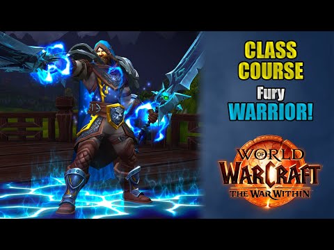Class Course: A Fury Warrior Rotation Guide for Beginners! | The War Within 11.1.5