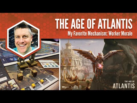 The Age of Atlantis: My Favorite Mechanism