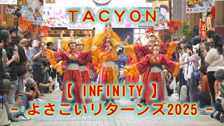 TACYON よさこいリターンズ 2025年10月11日 4K その２