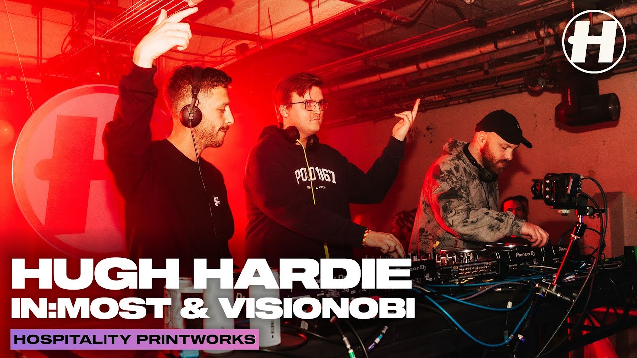 Hugh Hardie, In:Most & Visionobi (Soulvent Records) | Live @ Hospitality Printworks 2023