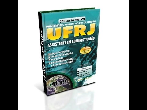 Apostila UFRJ 2014 /2015 - Assistente em Administração