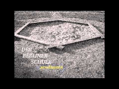 die berliner schule - der sandkasten