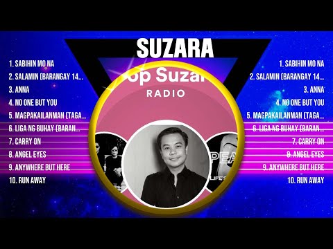 Suzara Greatest Hits 2024 Collection - Top 10 Hits Playlist Of All Time