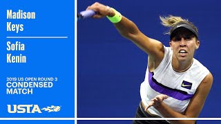 Madison Keys vs. Sofia Kenin Condensed Match | 2019 US Open Round 3
