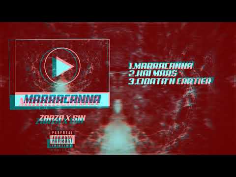 SIN X ZarZa - MARRACANNA (Audio)