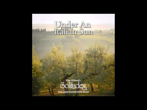 Under An Italian Sun - Dan Gibson & Kevin Nettelingham