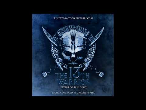 The Thirteen Warrior (1999) - Rejected Score by Graeme Revell