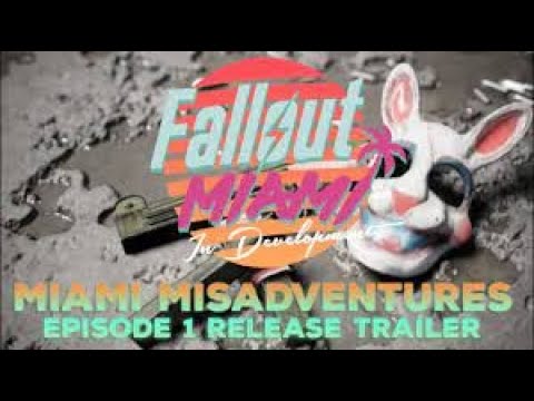 Fallout Miami misadventures chapter 1 mini mod