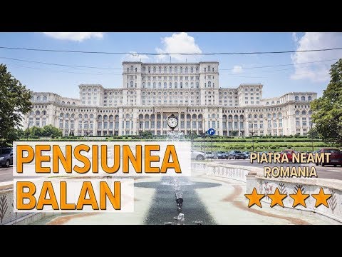Pensiunea Balan hotel review | Hotels in Piatra Neamt | Romanian Hotels