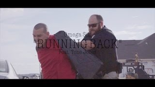 Omega Sin- Running Back ft. Tone Jonez (Official Music Video)