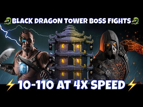 Black Dragon Tower Boss Fights 10-110 at 4x Speed! Mortal Kombat Mobile