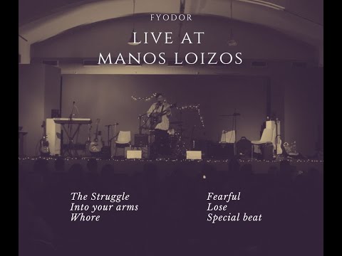 Fyodor - Live at Manos Loizos March 2023