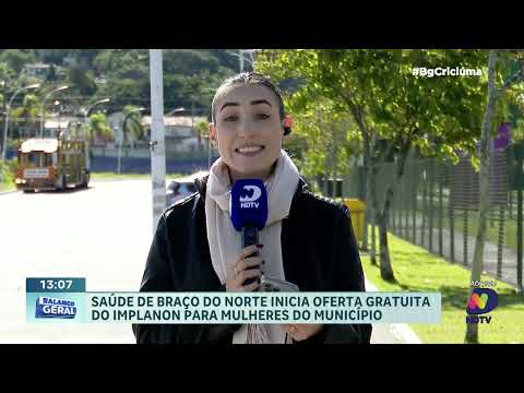Braço do Norte inicia oferta gratuita de Implanon para mulheres