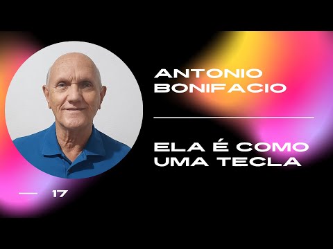 Antonio Bonifacio - Ela é como uma tecla