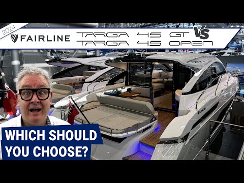 Neue Fairline Targa 45 GT und 45 Open 2024. 1 Mio. £. Welches sollten Sie wählen?