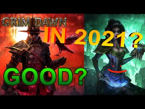 Is GRIM DAWN worth playing in 2021? - GRIM DAWN FIRST IMPRESSIONS
